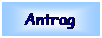 Textfeld: Antrag